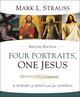 Four Portraits, One Jesus, Second Edition (Hard Cover)
