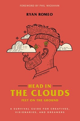 Head in the Clouds, Feet on the Ground (Paperback)