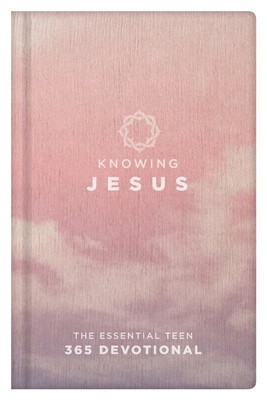 Knowing Jesus The Essential Teen 365 Devotional Girls (Paperback)