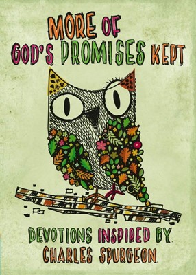 More of God's Promises Kept. (Hard Cover)