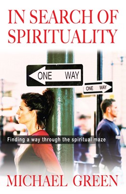 In Search Of Spirituality (Paperback)