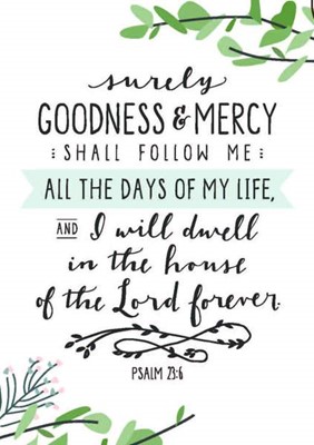 Surely Goodness and Mercy A4 Print (General Merchandise)