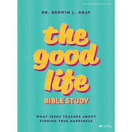 The Good Life Bible Study Book