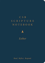 CSB Scripture Notebook, Esther