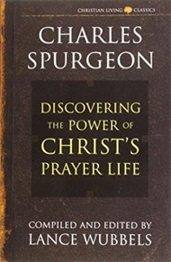 The Power of Christ's Prayer