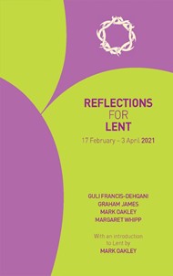 Reflections for Lent 2021