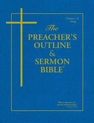 KJV Preacher's Outline & Sermon Bible: 1 Kings