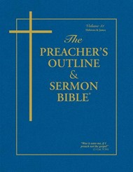 KJV Preacher's Outline & Sermon Bible: Hebrews-James