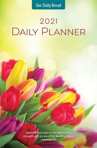 Our Daily Bread Daily Planner 2021