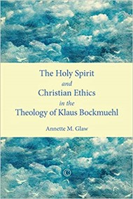 Holy Spirit and Christian Ethics in the Theology