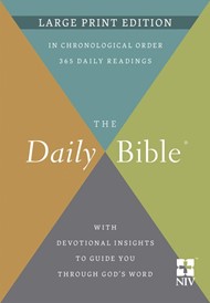 The Daily Bible® Large Print Edition