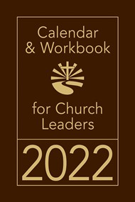Calendar and Workbook for Church Leaders 2022