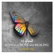 16 Great Songs of Hope and Healing Volume 1 CD
