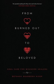 From Burned Out to Beloved