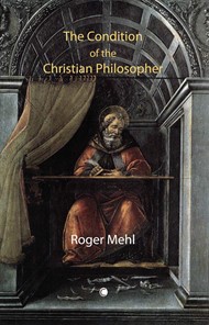 Condition of the Christian Philosopher, The PB