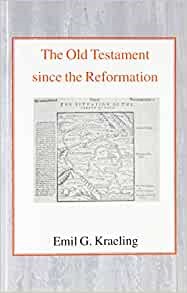 The Old Testament since the Reformation