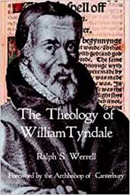 The Theology of William Tyndale