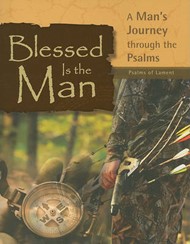Blessed Is The Man: Psalms Of Lament