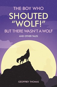 The Boy Who Shouted "Wolf!" But There Wasn't A Wolf