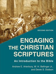 Engaging the Christian Scriptures, 2nd Edition