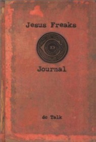 Jesus Freaks Journal