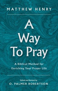 Way to Pray, A