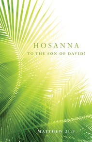 Hosanna Palm Sunday Bulletin (Pkg of 50)