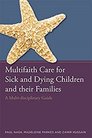 Multifaith Care for Sick & Dying Children and Their Families
