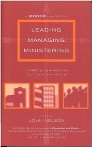 Leading, Managing, Ministering