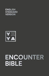 ESV Encounter Bible