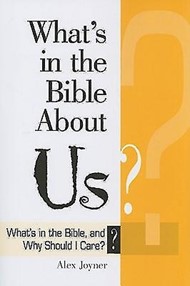 What's in the Bible About Us?