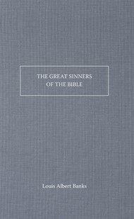 The Great Sinners Of The Bible