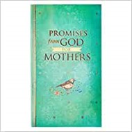 Promises From God for Mothers