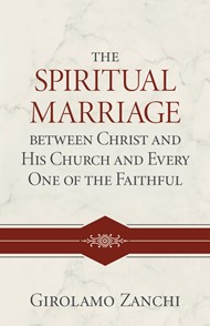 The Spiritual Marriage Between Christ and His Church