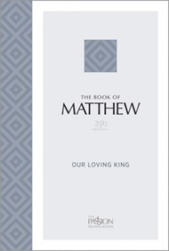Passion Translation The Book of Matthew