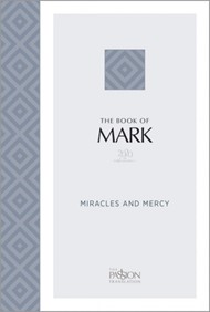Passion Translation The Book of Mark