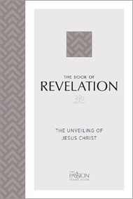 Passion Translation The Book of Revelation