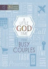 Little God Time for Busy Couples, A