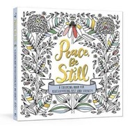 Peace, Be Still Colouring Book