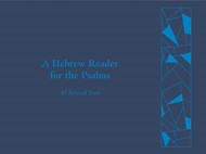 Hebrew Reader for the Psalms, A