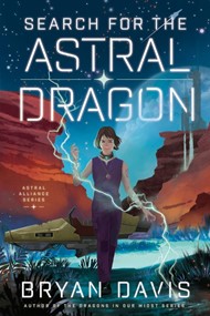 Search for the Astral Dragon