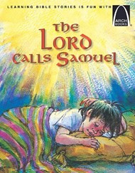 Lord Calls Samuel, The (Arch Books)