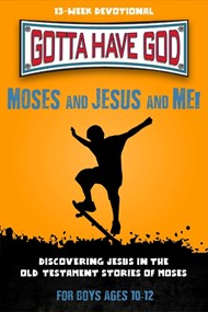 Kidz: Ghg: Moses and Jesus and Me! 10-12