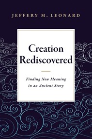 Creation Rediscovered
