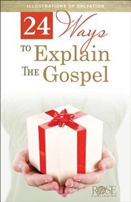 24 Ways to Explain the Gospel (pack of 5)