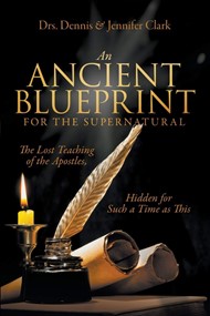 Ancient Blueprint for the Supernatural, An