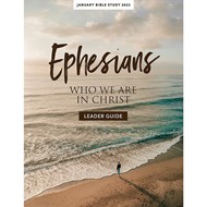January Bible Study 2023: Ephesians Leader Guide