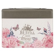 Be Still and Know Fashion Bible Cover, Extra Large