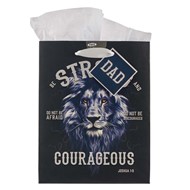 Strong & Courageous Dad Medium Gift Bag