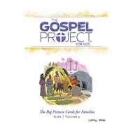 Gospel Project: Big Picture Cards for Families, Fall 2020